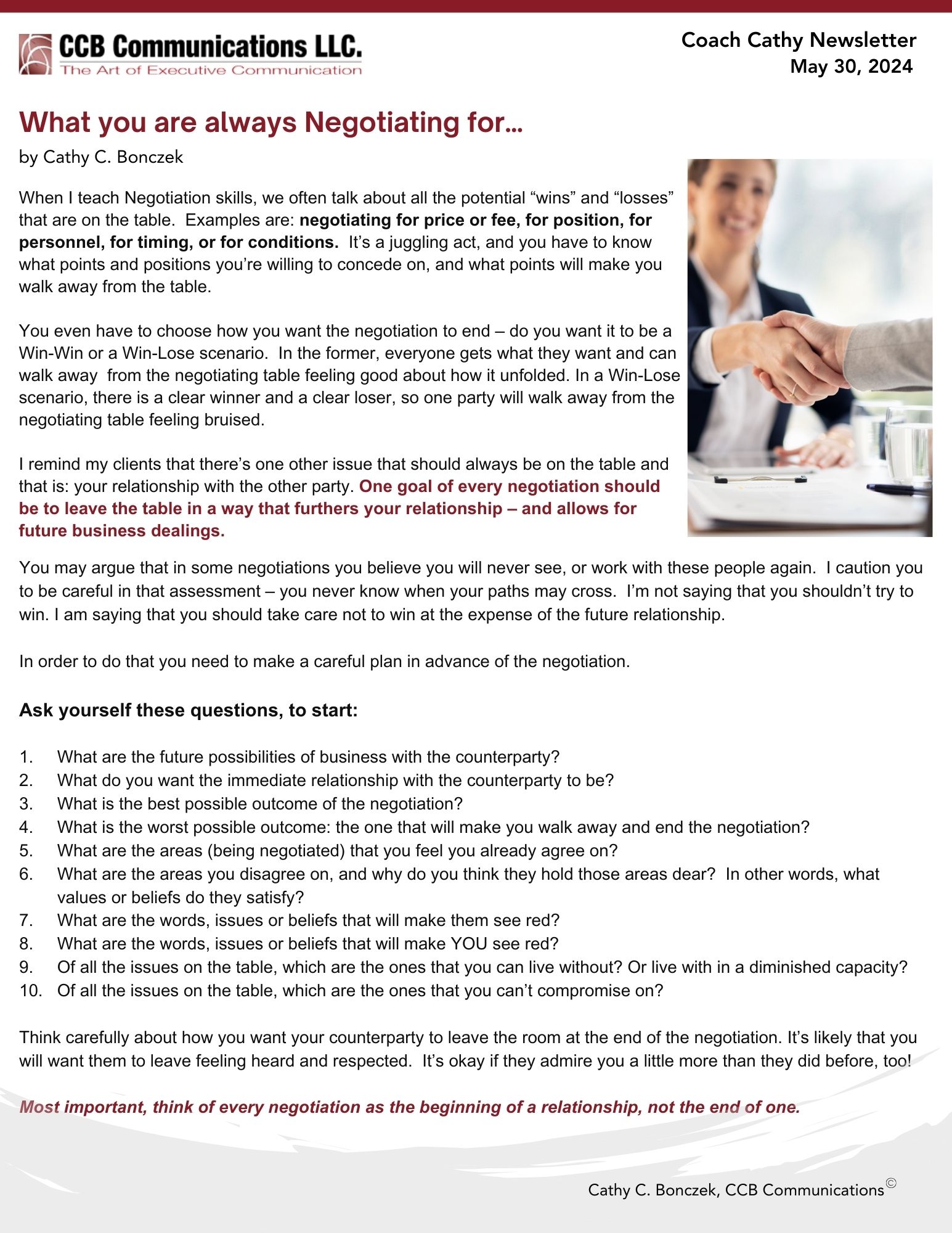 What you are always Negotiating for…